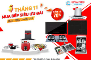 tháng 11 - mua bếp siêu ưu đãi