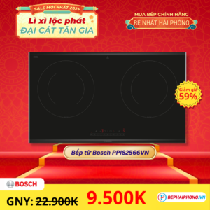 Bếp từ Bosh PPI82566VN - SALE MỚI NHẤT 2025 BẾP HẢI PHÒNG